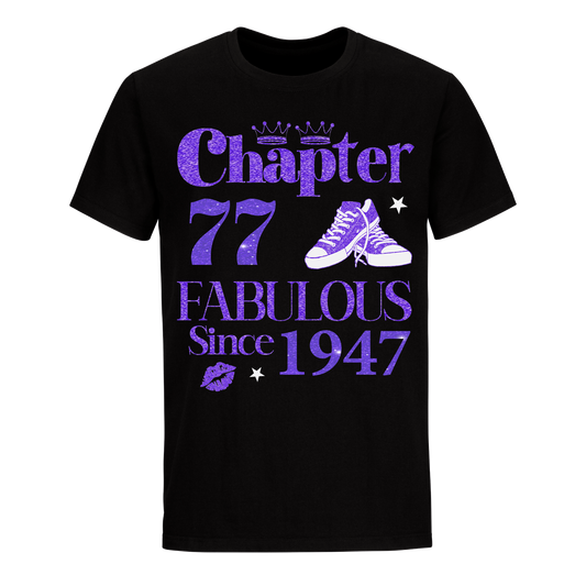 CHAPTER 77TH 1947 FABULOUS UNISEX SHIRT