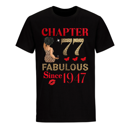 CHAPTER 77TH FAB SINCE 1947 UNISEX SHIRT