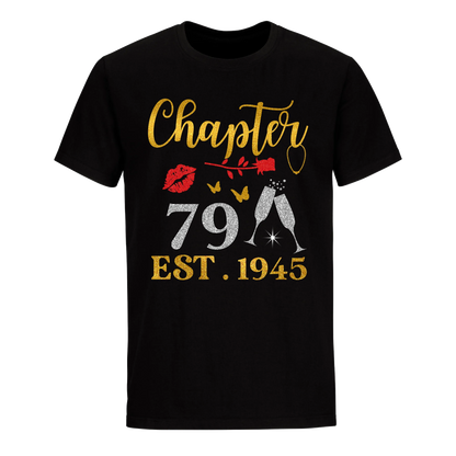 CHAPTER 79 EST 1945 UNISEX SHIRT