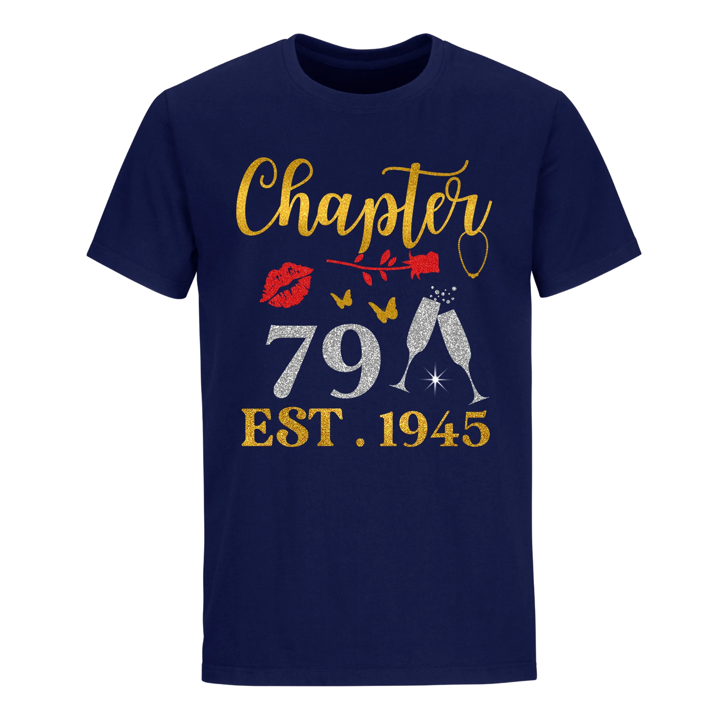 CHAPTER 79 EST 1945 UNISEX SHIRT