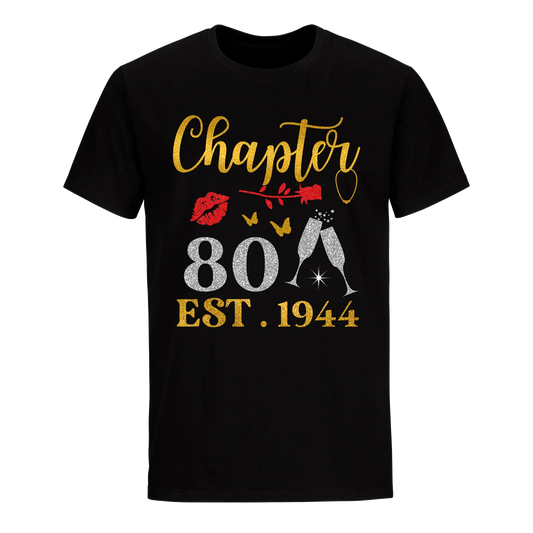 CHAPTER 80 EST 1944 UNISEX SHIRT