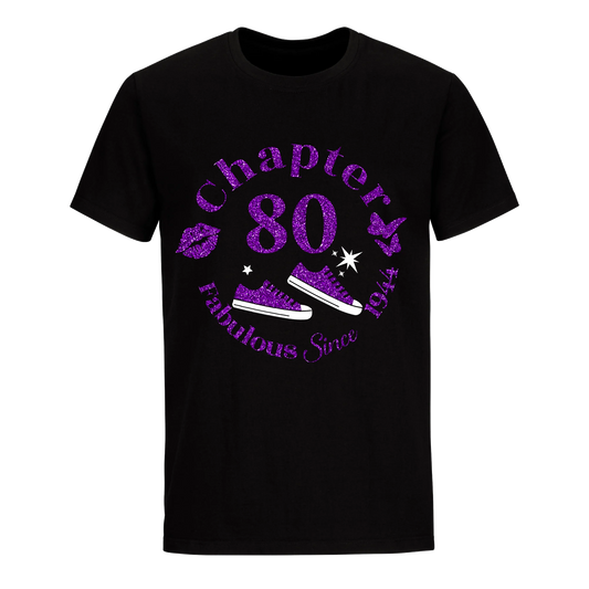 CHAPTER 80TH FAB SINCE 1944 UNISEX SHIRT