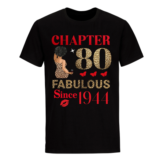 CHAPTER 80TH FAB SINCE 1944 UNISEX SHIRT