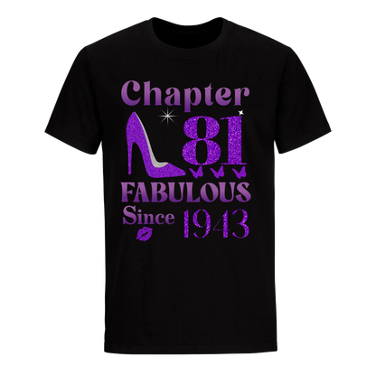 CHAPTER 81ST FABULOUS SINCE 1943 UNISEX SHIRT