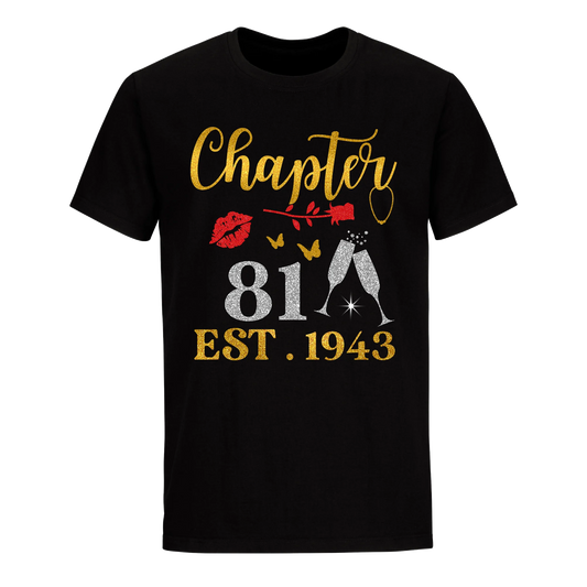 CHAPTER 81 EST 1943 UNISEX SHIRT