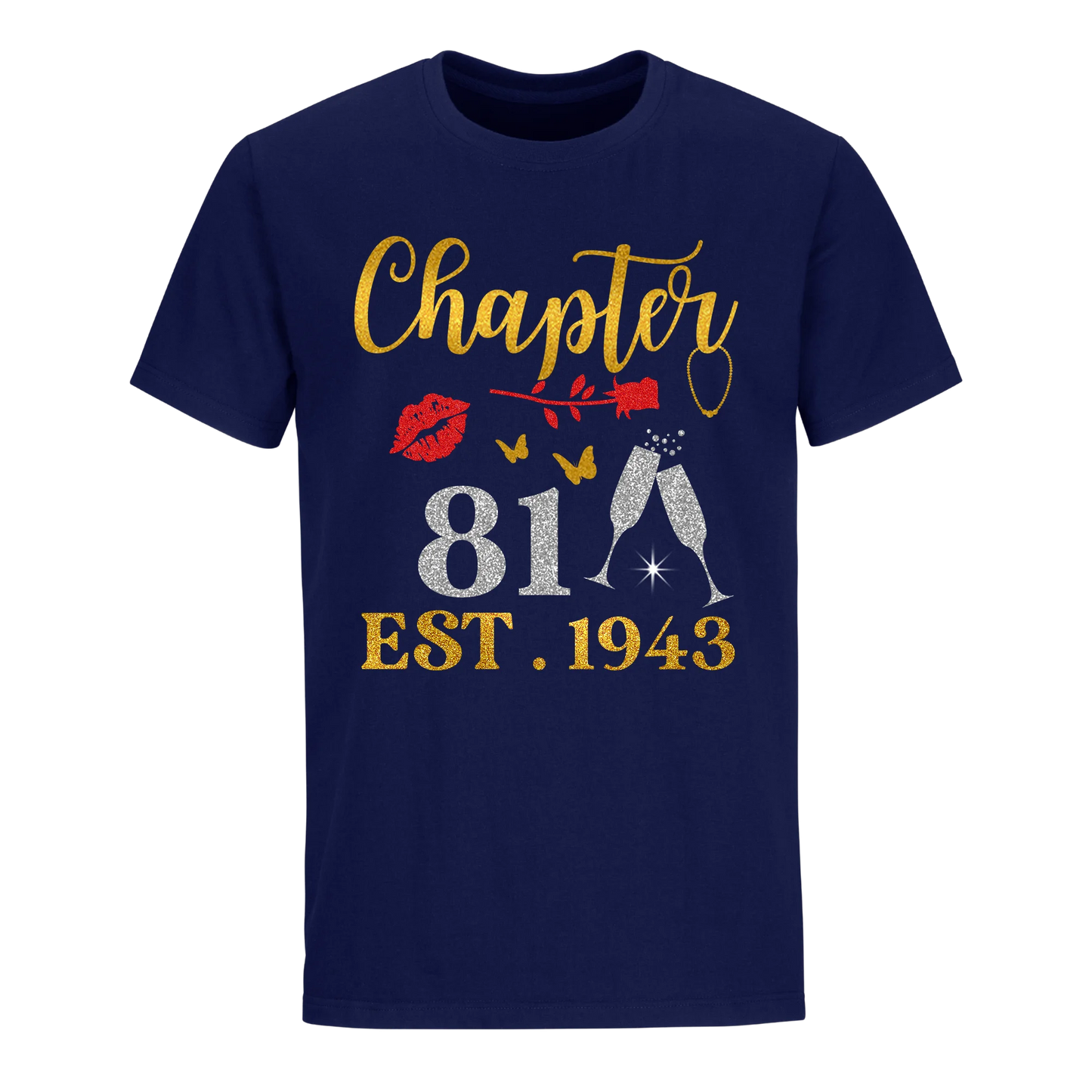 CHAPTER 81 EST 1943 UNISEX SHIRT