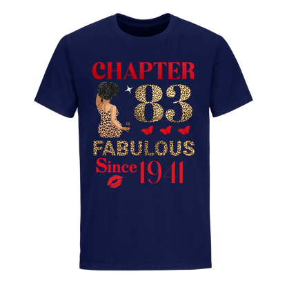 CHAPTER 83 FAB SINCE 1941 UNISEX SHIRT