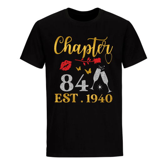 CHAPTER 84 EST 1940 UNISEX SHIRT