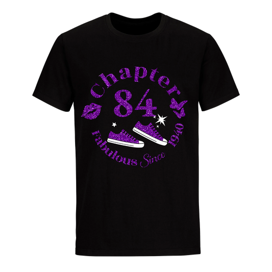 CHAPTER 84TH FAB SINCE 1940 UNISEX SHIRT