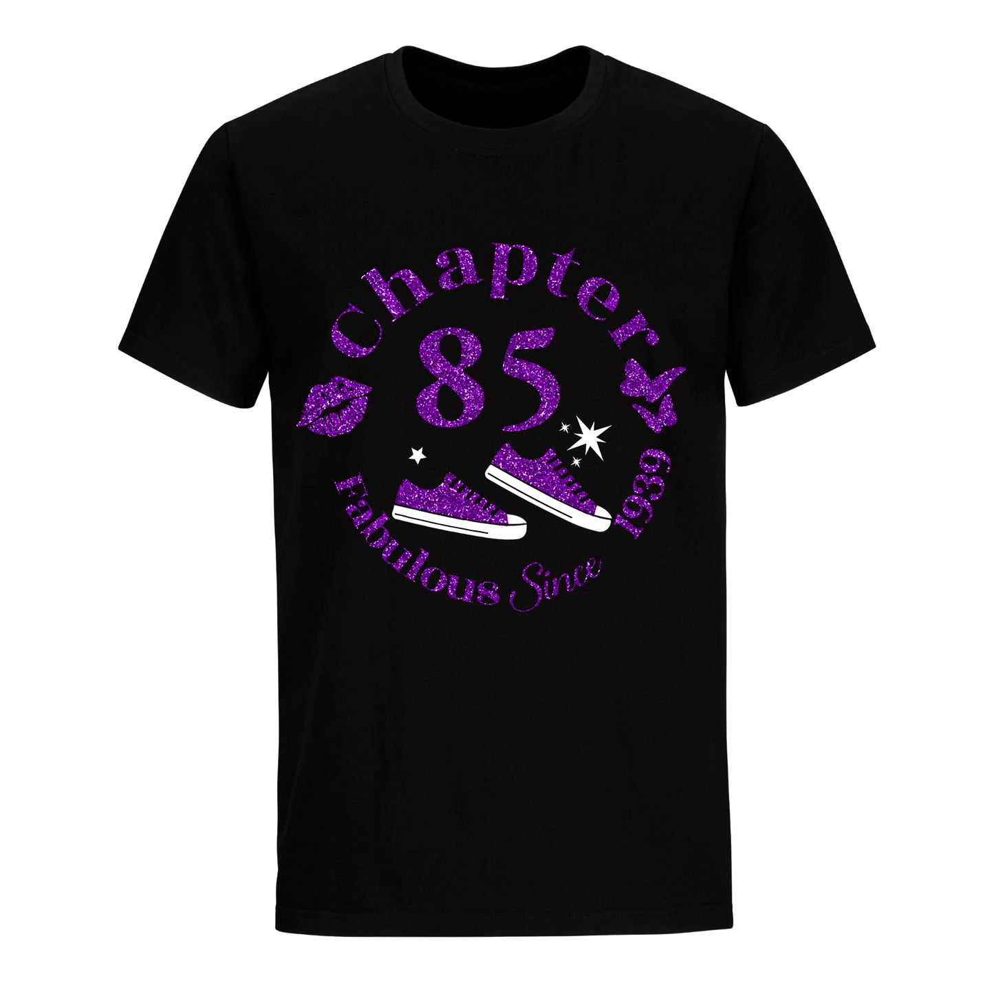 CHAPTER 85TH FAB SINCE 1939 UNISEX SHIRT