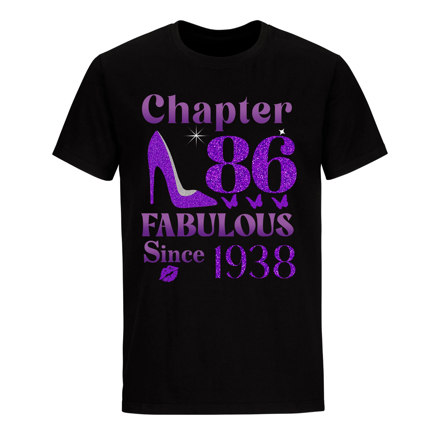 CHAPTER 86TH FABULOUS SINCE 1938 UNISEX SHIRT