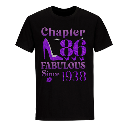 CHAPTER 86TH FABULOUS SINCE 1938 UNISEX SHIRT