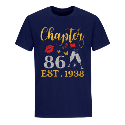 CHAPTER 86 EST 1938 UNISEX SHIRT