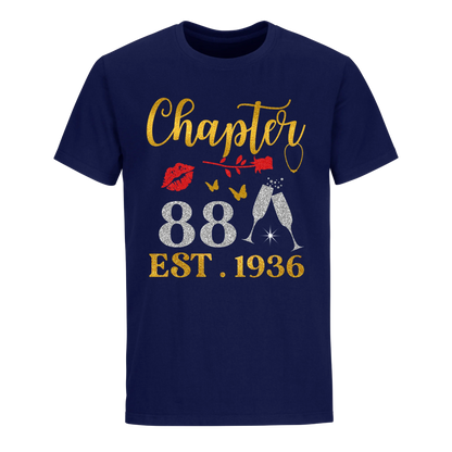 CHAPTER 88TH EST 1936 UNISEX SHIRT