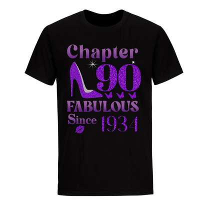 CHAPTER 90TH FABULOUS SINCE 1934 UNISEX SHIRT