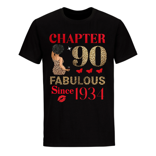 CHAPTER 90TH FAB SINCE 1934 UNISEX SHIRT