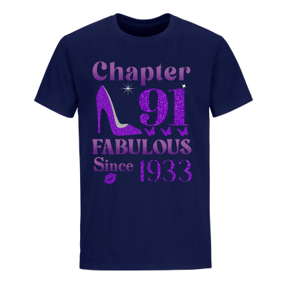 CHAPTER 91ST FABULOUS SINCE 1933 UNISEX SHIRT