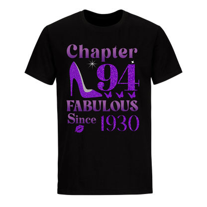 CHAPTER 94TH FABULOUS SINCE 1930 UNISEX SHIRT