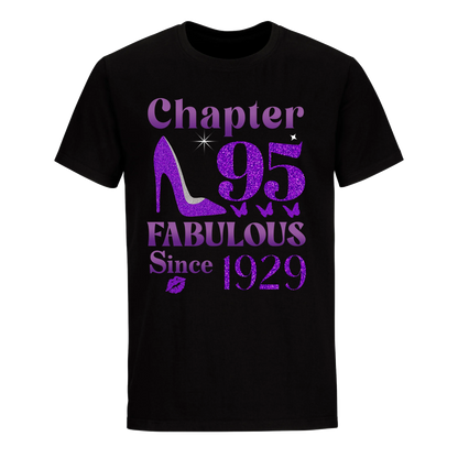 CHAPTER 95TH FABULOUS SINCE 1929 UNISEX SHIRT