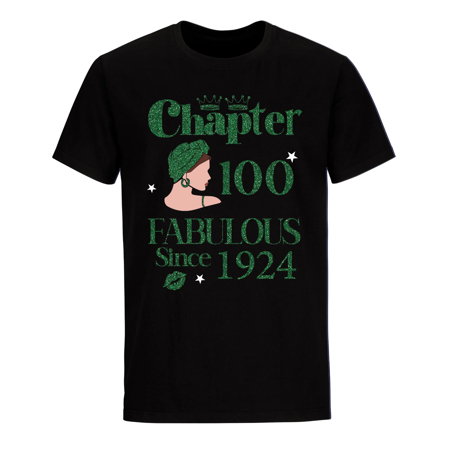 CHAPTER 100TH FABULOUS SINCE 1924 GREEN UNISEX SHIRT