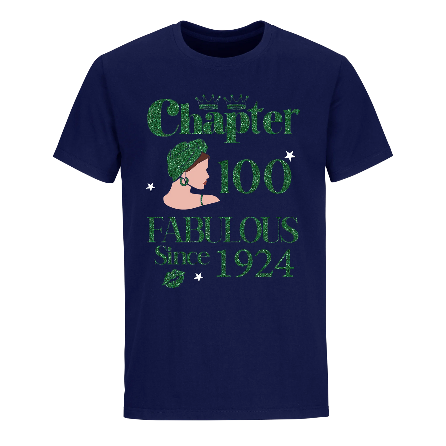 CHAPTER 100TH FABULOUS SINCE 1924 GREEN UNISEX SHIRT