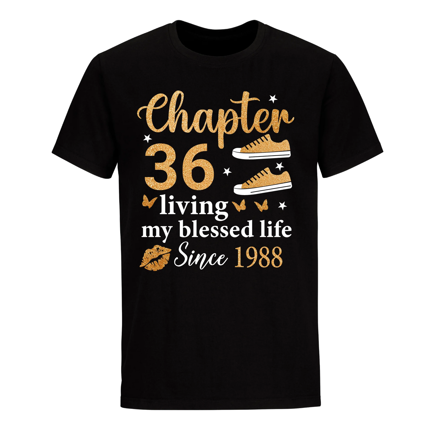 CHAPTER 36TH LIVING MY BLESSED LIFE SINCE 1988 UNISEX SHIRT