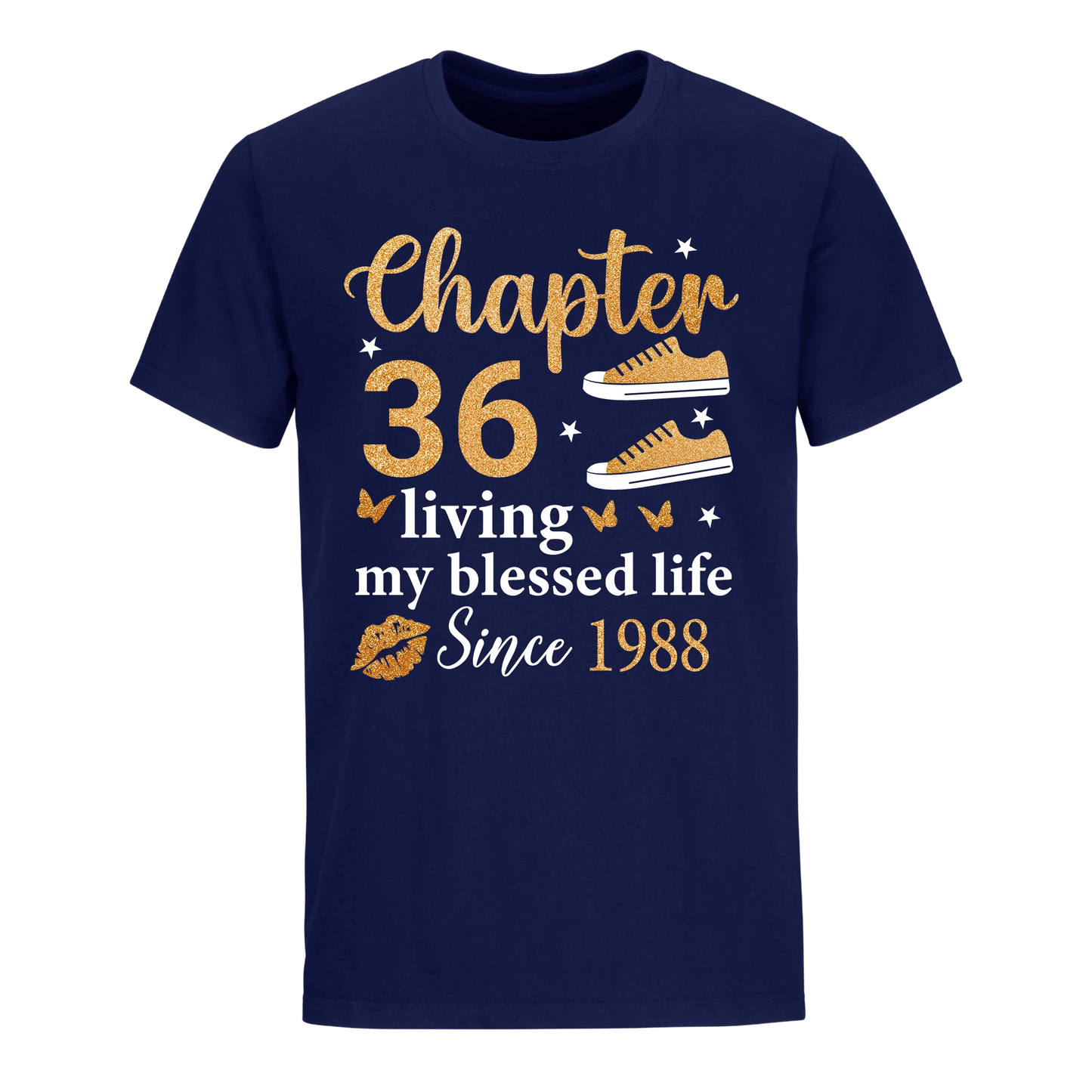 CHAPTER 36TH LIVING MY BLESSED LIFE SINCE 1988 UNISEX SHIRT