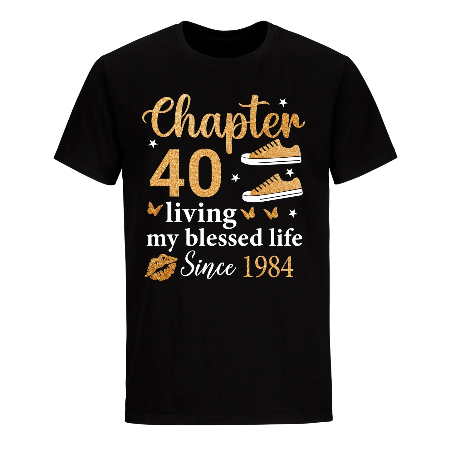 CHAPTER 40TH LIVING MY BLESSED LIFE SINCE 1984 UNISEX SHIRT