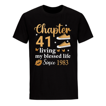 CHAPTER 41ST LIVING MY BLESSED LIFE SINCE 1983 UNISEX SHIRT