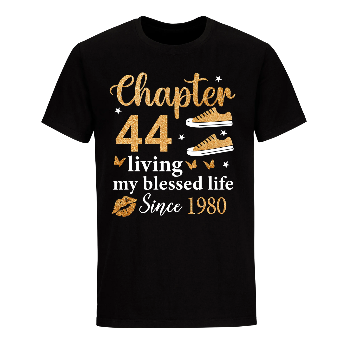 CHAPTER 44TH LIVING MY BLESSED LIFE SINCE 1980 UNISEX SHIRT