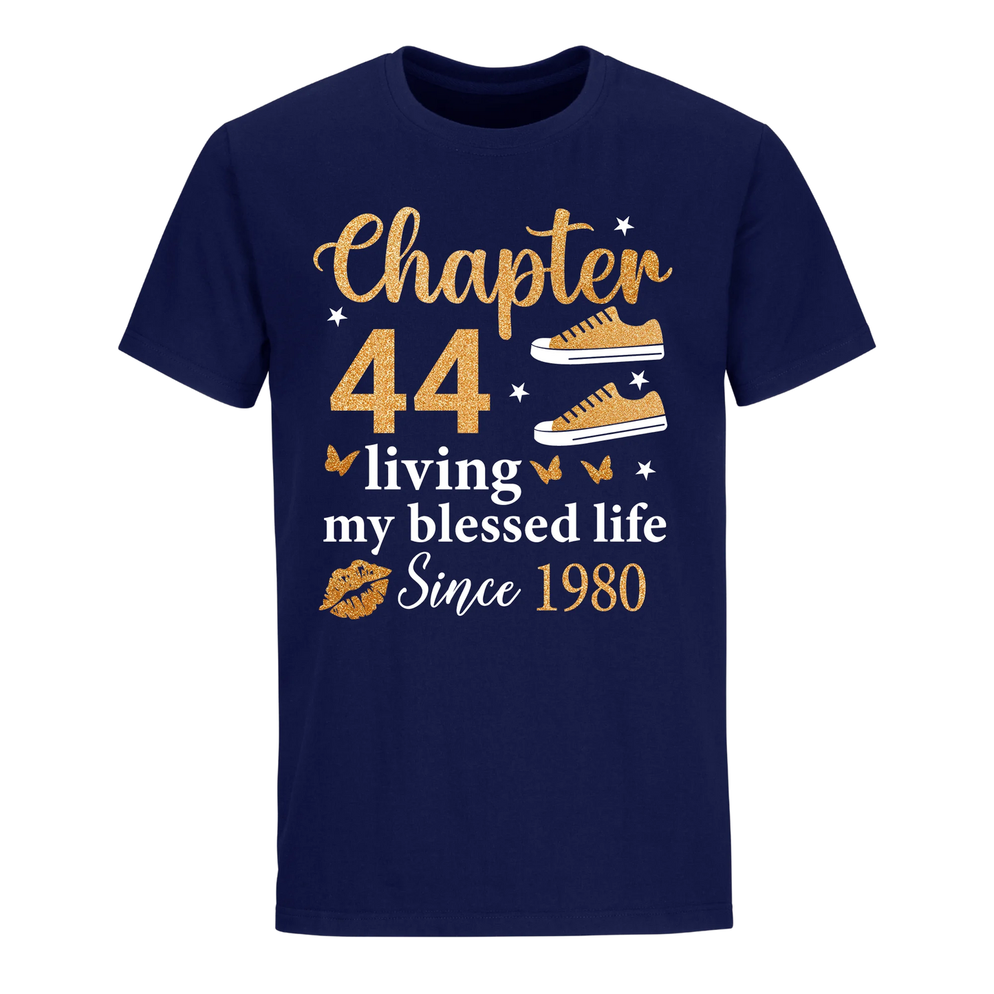 CHAPTER 44TH LIVING MY BLESSED LIFE SINCE 1980 UNISEX SHIRT