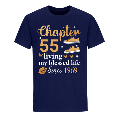 CHAPTER 55TH LIVING MY BLESSED LIFE SINCE 1969 UNISEX SHIRT