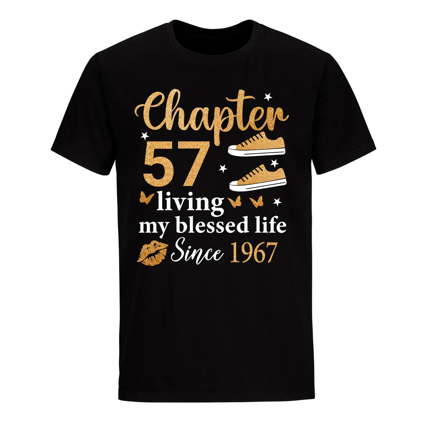 CHAPTER 57TH LIVING MY BLESSED LIFE SINCE 1967 UNISEX SHIRT