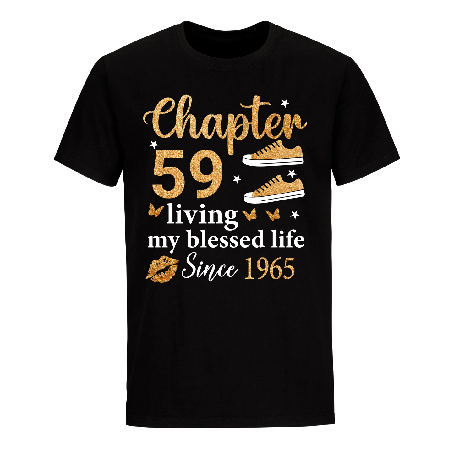 CHAPTER 59TH LIVING MY BLESSED LIFE SINCE 1965 UNISEX SHIRT