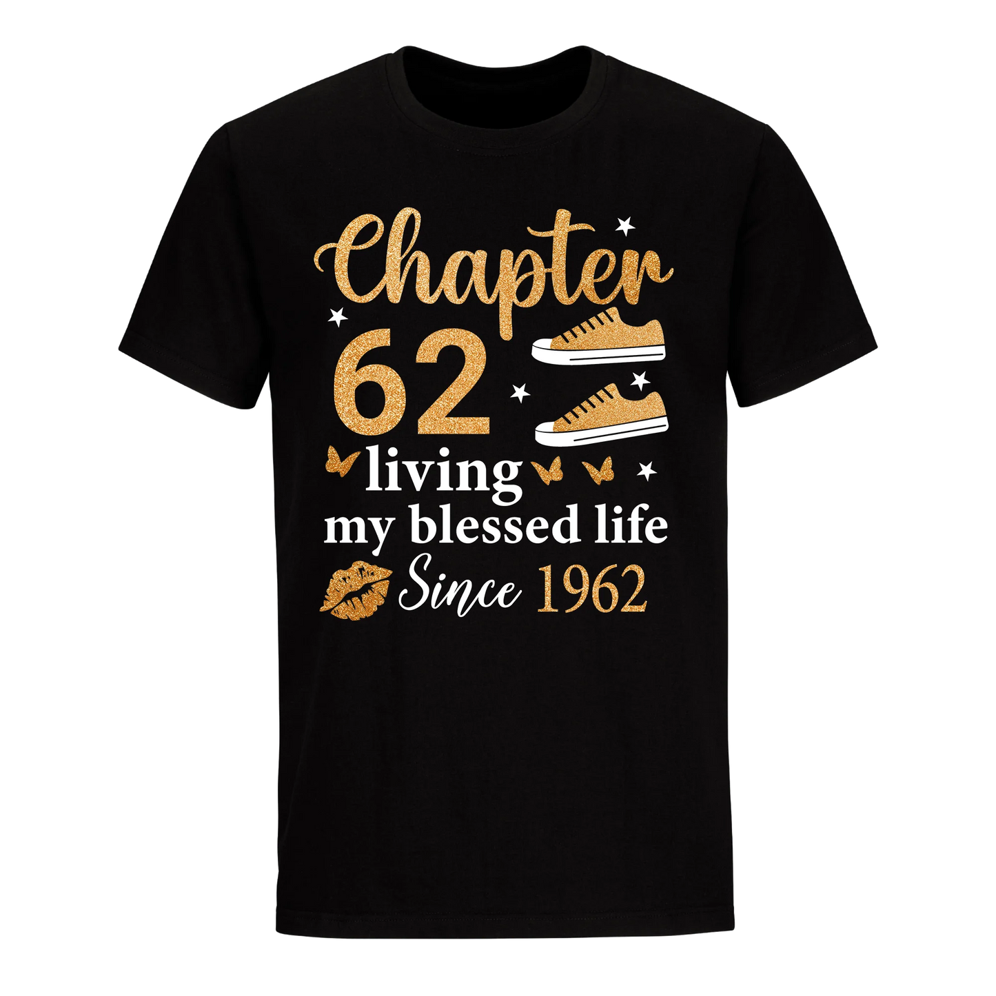 CHAPTER 62ND LIVING MY BLESSED LIFE SINCE 1962 UNISEX SHIRT