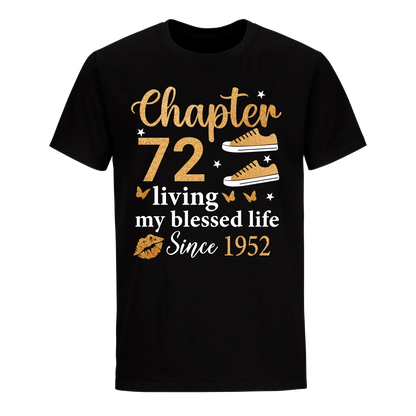 CHAPTER 72ND LIVING MY BLESSED LIFE SINCE 1952 UNISEX SHIRT