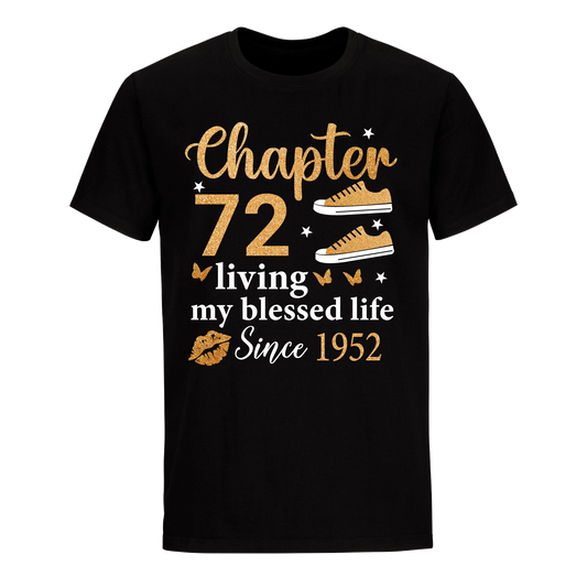 CHAPTER 72ND LIVING MY BLESSED LIFE SINCE 1952 UNISEX SHIRT