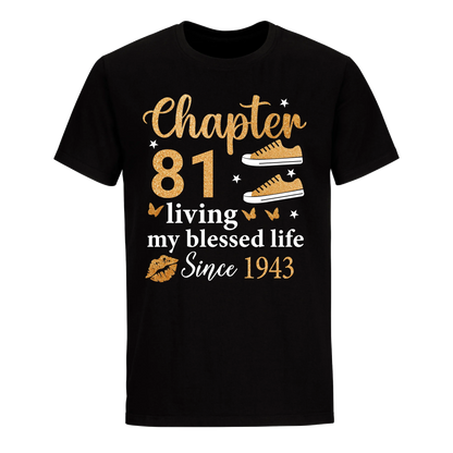 CHAPTER 81ST LIVING MY BLESSED LIFE SINCE 1943 UNISEX SHIRT