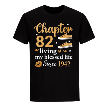 CHAPTER 82ND LIVING MY BLESSED LIFE SINCE 1942 UNISEX SHIRT