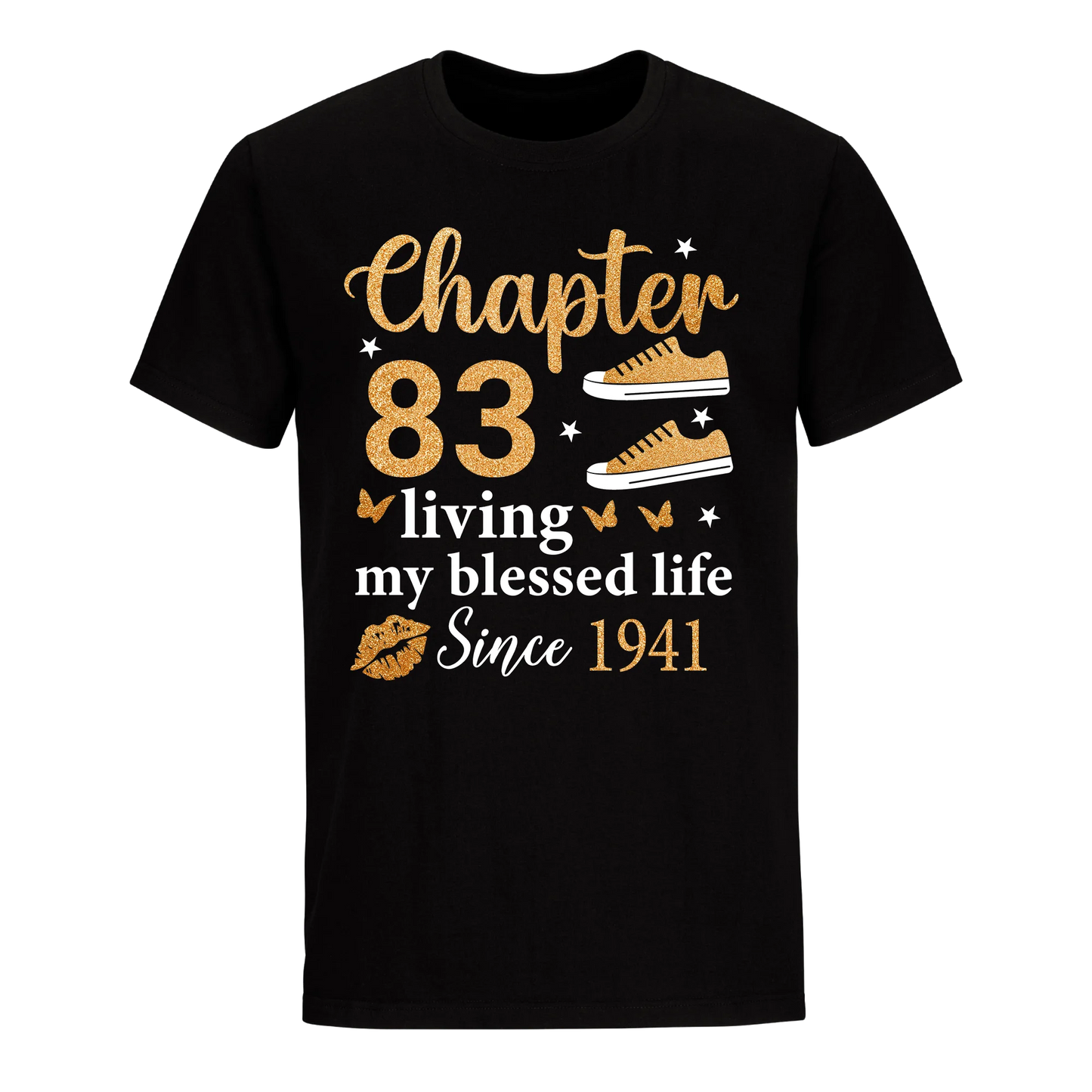 CHAPTER 83RD LIVING MY BLESSED LIFE SINCE 1941 UNISEX SHIRT