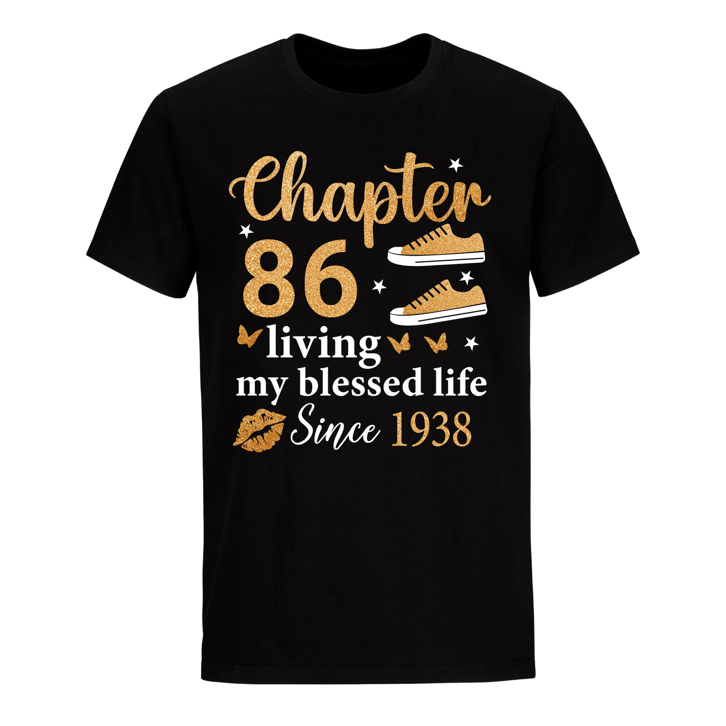 CHAPTER 86TH LIVING MY BLESSED LIFE SINCE 1938 UNISEX SHIRT