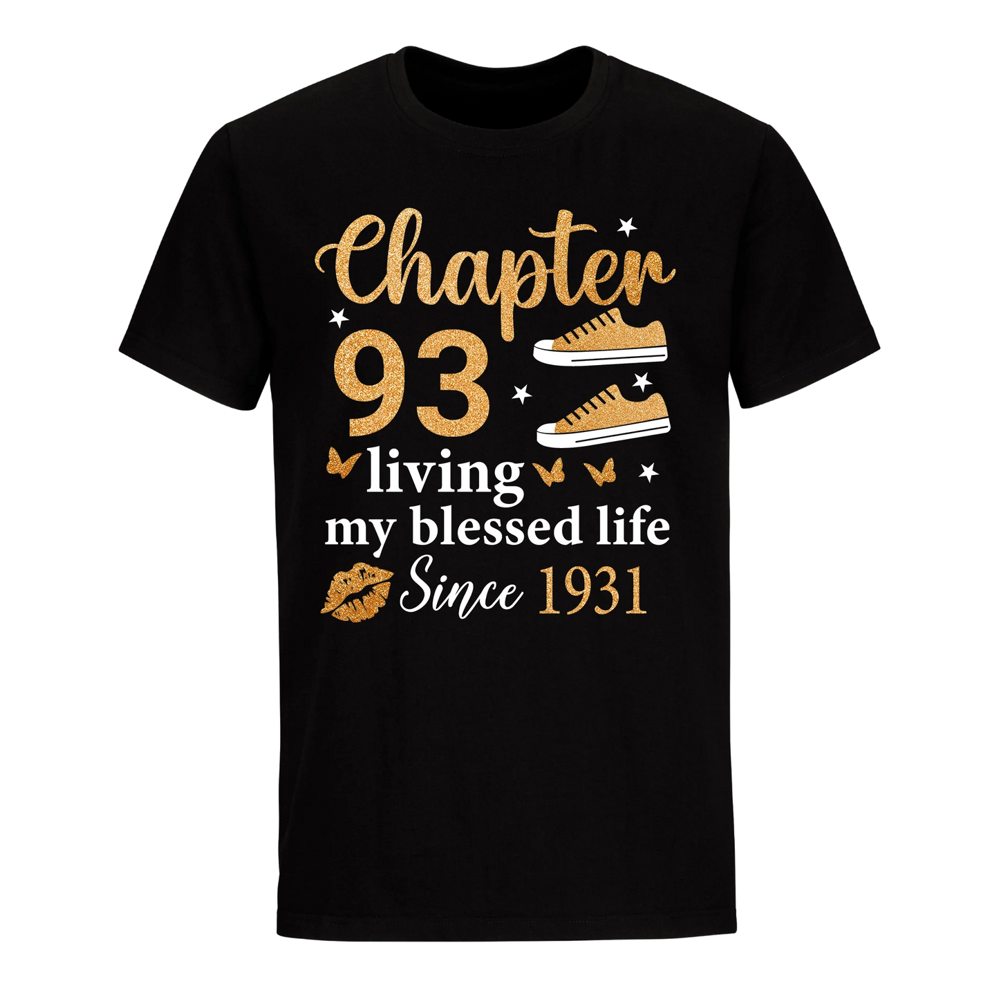 CHAPTER 93RD LIVING MY BLESSED LIFE SINCE 1931 UNISEX SHIRT