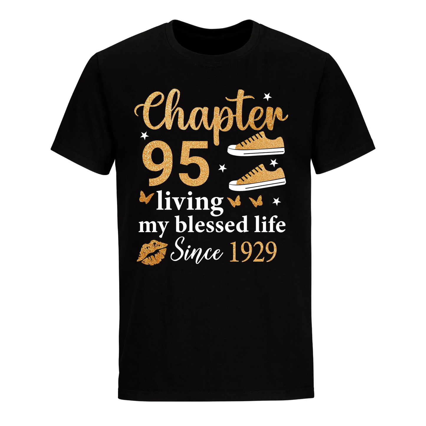 CHAPTER 95TH LIVING MY BLESSED LIFE SINCE 1929 UNISEX SHIRT