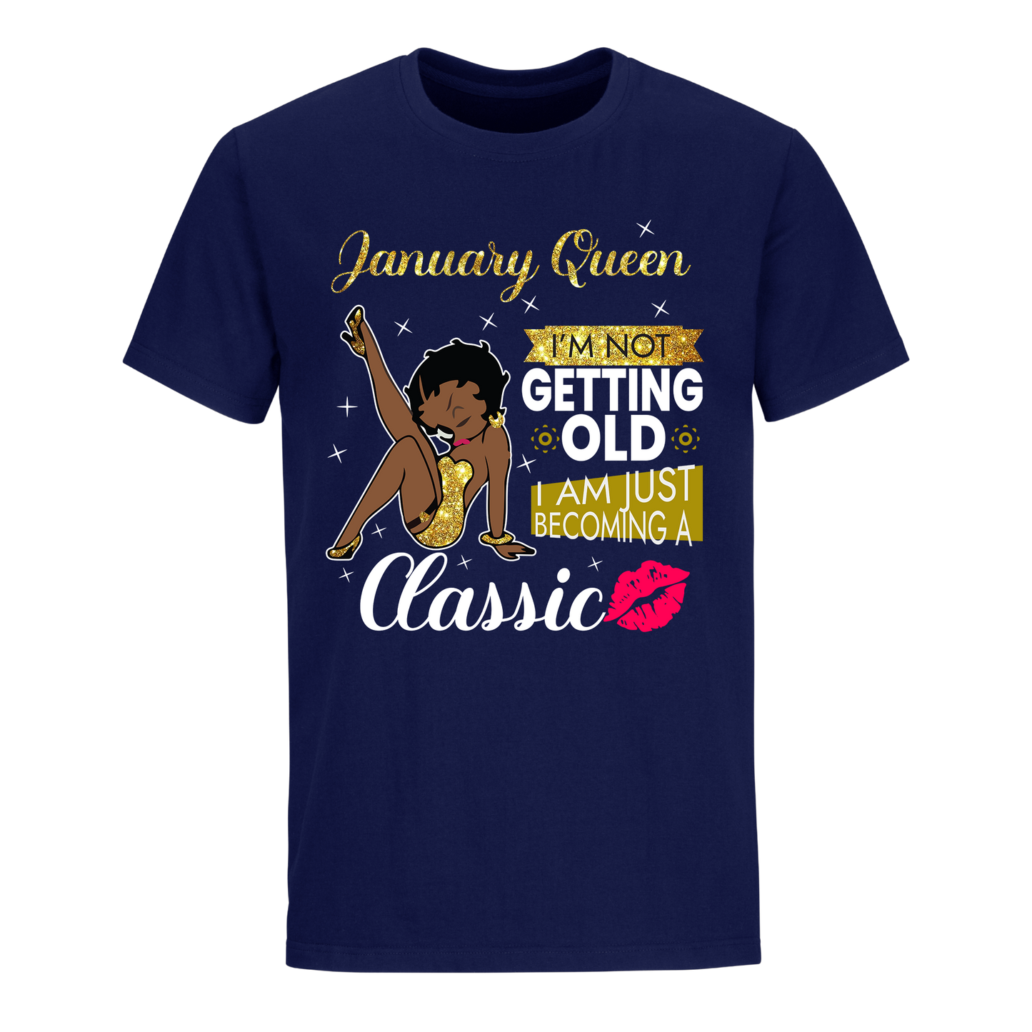 CLASSIC GIRL GOLDEN JANUARY UNISEX SHIRT