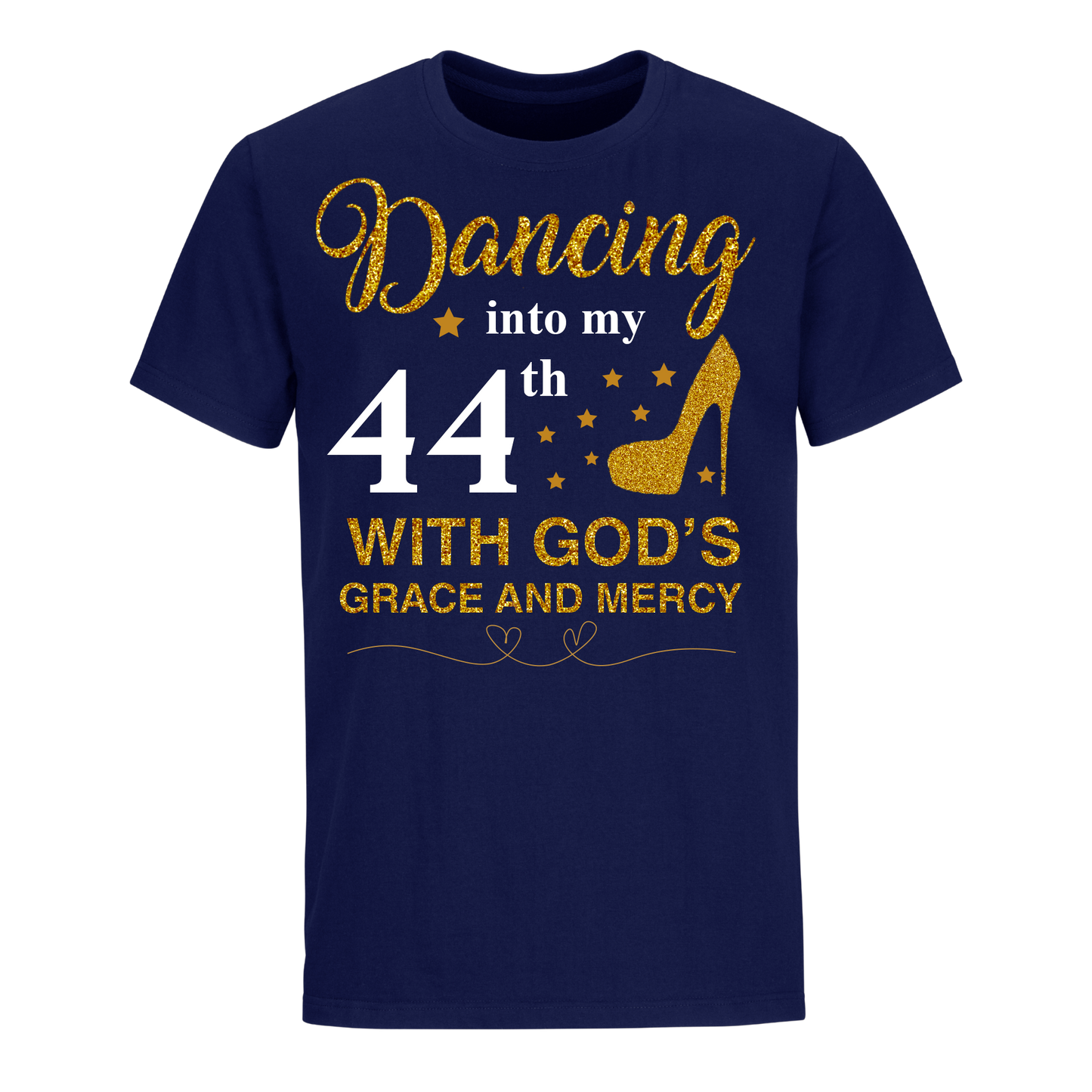 DANCING INTO MY 44TH UNISEX SHIRT