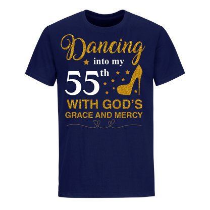 DANCING INTO MY 55TH UNISEX SHIRT