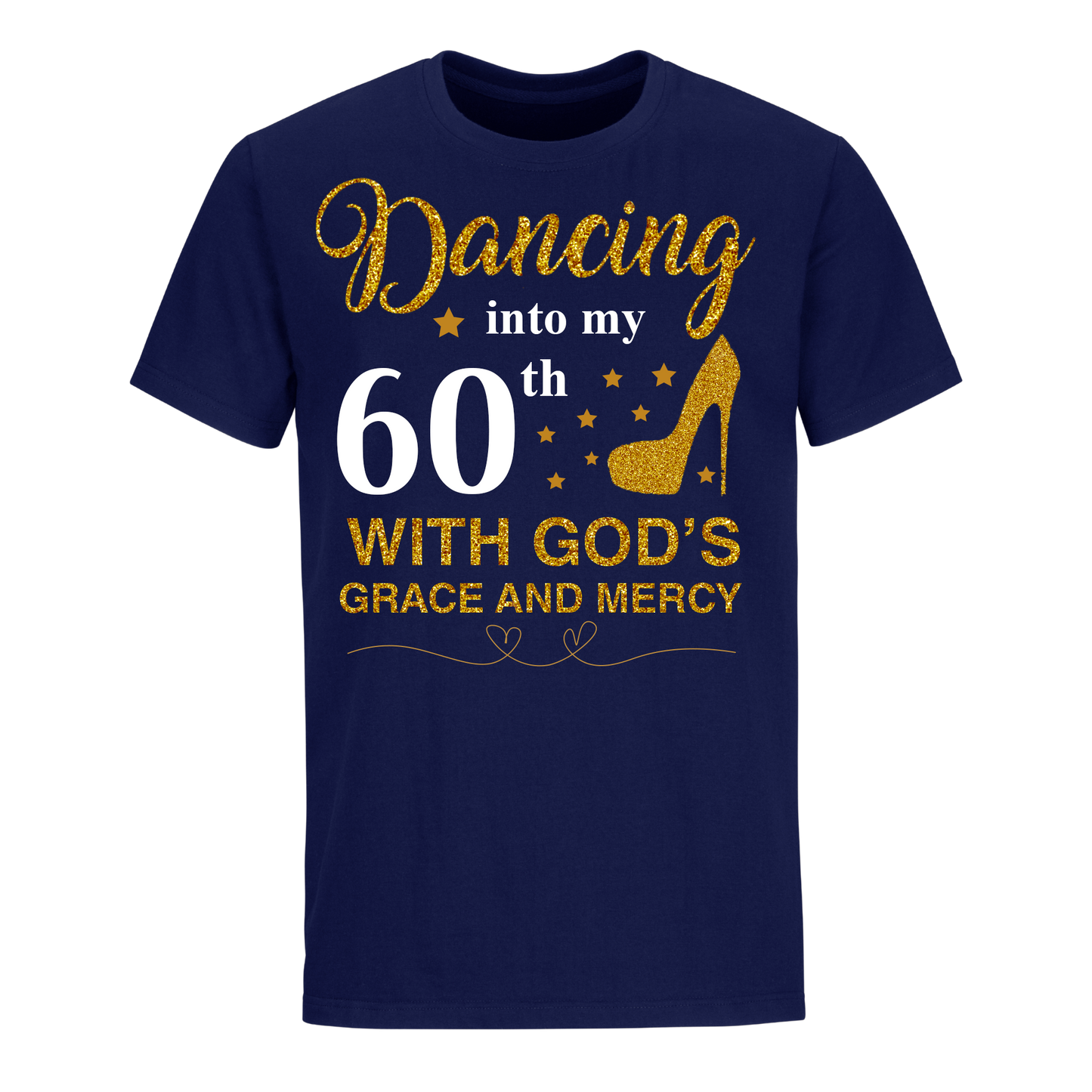 DANCING INTO MY 60TH UNISEX SHIRT