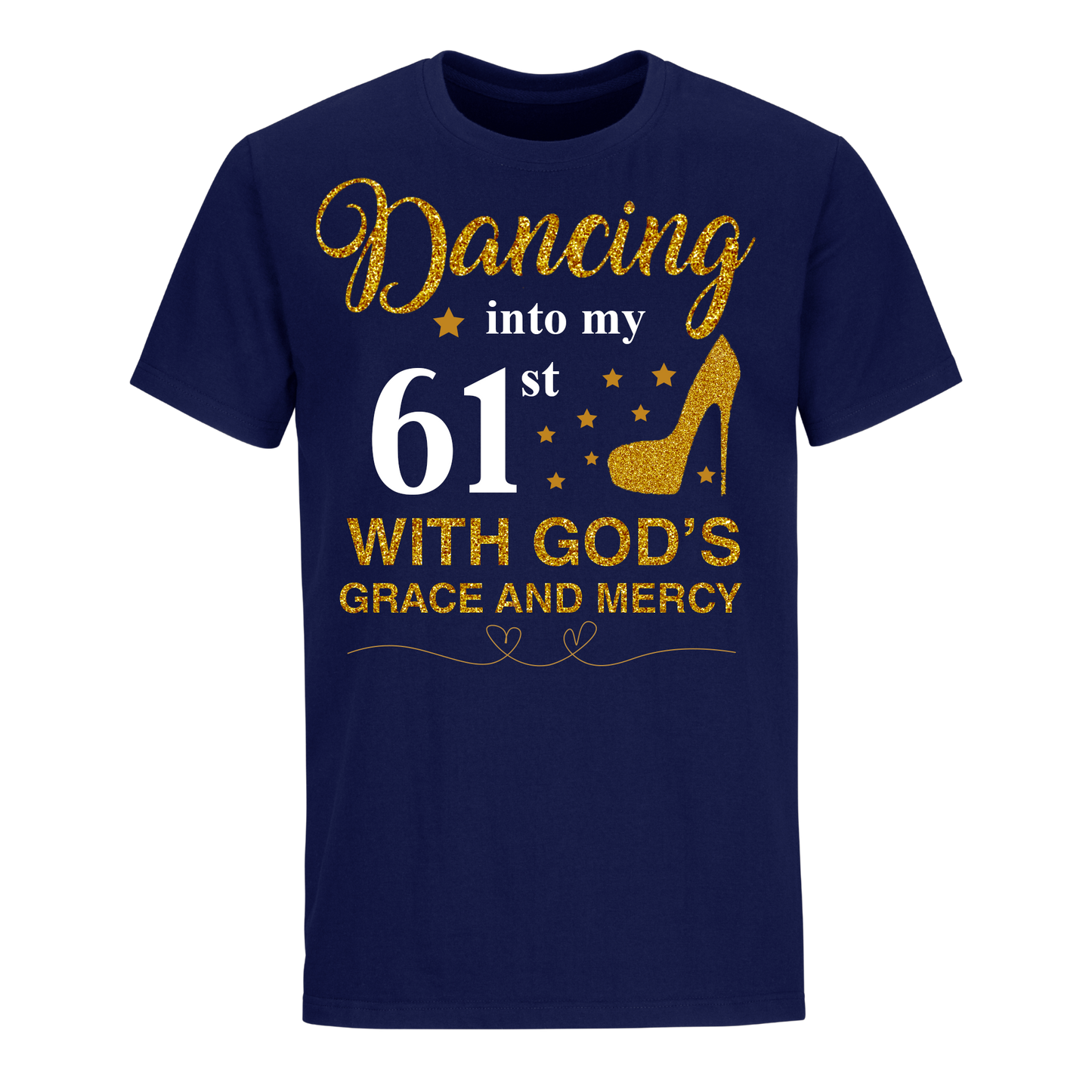 DANCING INTO MY 61ST UNISEX SHIRT