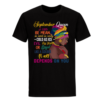 DEPENDS ON YOU GIRL SHIRT SEPTEMBER