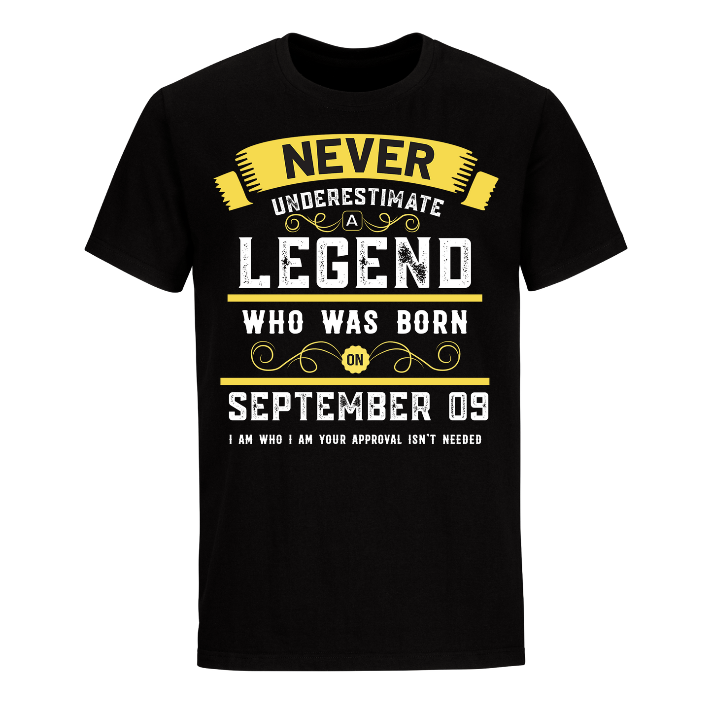 SEPTEMBER 09 LEGEND UNISEX SHIRT